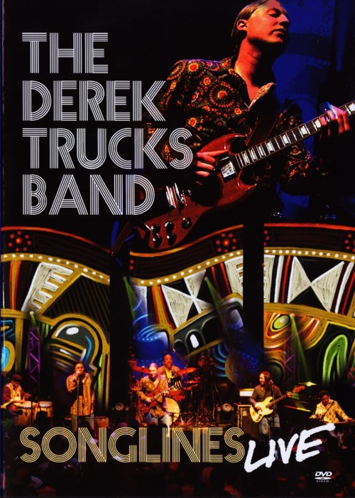 The Derek Trucks Band - 2006 Songlines Live